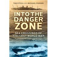 Into the Danger Zone 9780752497112