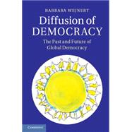 Diffusion of Democracy 9781107047112