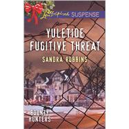 Yuletide Fugitive Threat 9780373447114