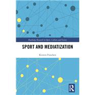 Sport and Mediatization 9780367337117