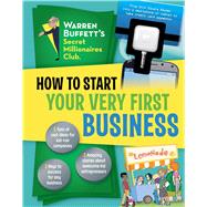 How to Start Your Very First Business 9781941367117