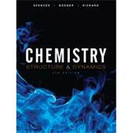 Chemistry: Structure and Dynamics, 5th Edition 9780470587119