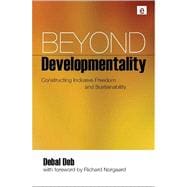 Beyond Developmentality