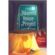 The Haunted House Project 9781510707122