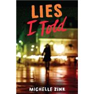 Lies I Told 9780062327123