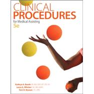 Clinical Procedures for Medical Assisting 9780077657123