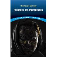 Suspiria De Profundis 9780486837123