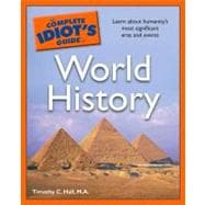 The Complete Idiot's Guide to World History