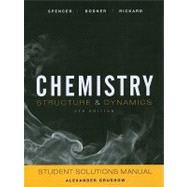 Chemistry: Structure and Dynamics, Student Solutions Manual, 5th Edition 9780470587126
