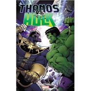 Thanos vs. Hulk 9780785197126