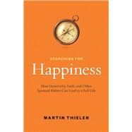 Searching for Happiness 9780664237127