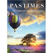 Pastimes: The Context of Comtemporary Leisure 9781571677129