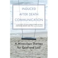 Induced After-Death Communication 9781571747129
