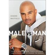 Male Vs. Man 9780310357131