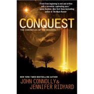 Conquest Book 1, The Chronicles of the Invaders 9781476757131