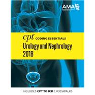 CPT Coding Essentials for Urology and Nephrology 2018