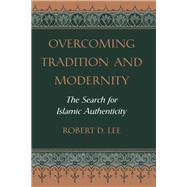 Overcoming Tradition and Modernity 9780367317133