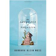 The Language of Paradise 9780393057133