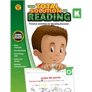 Your Total Solution for Reading, Grade K 9781483807133