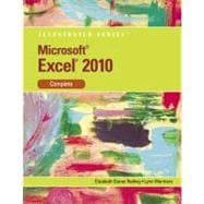 Microsoft Excel 2010 Illustrated Complete 9780538747134
