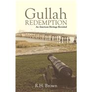 Gullah Redemption 9781532087134