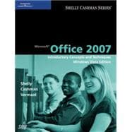 Microsoft Office 2007: Introductory Concepts and Techniques, Windows Vista Edition 9781423927136