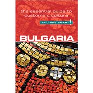 Culture Smart! Bulgaria 9781857337136
