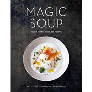 Magic Soup 9781501127137
