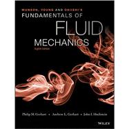 Munson, Young and Okiishi?s Fundamentals of Fluid Mechanics 9781118847138