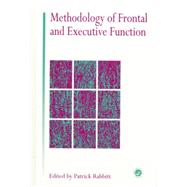 Methodology Of Frontal And Executive Function 9781138877139