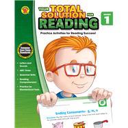 Your Total Solution for Reading, Grade 1 9781483807140