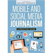Mobile and Social Media Journalism 9781506357140