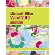 Microsoft Word 2010 Illustrated Complete 9780538747141