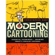 Modern Cartooning: Essential Techniques for Drawing Today's Popular Cartoons 9780823007141