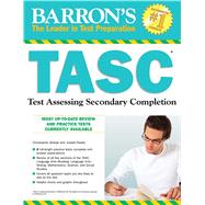 Barron's Tasc: Test Assessing Secondary Completion 9781438007144