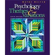 Psychology With Infotrac: Themes & Variations 9780534367145