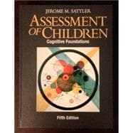 Assessment of Children: Cognitive Foundations 9780970267146