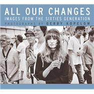 All Our Changes