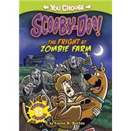 The Fright at Zombie Farm 9781434297150
