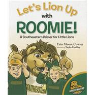 Let's Lion Up With Roomie 9781620867150