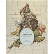 The Curious Map Book 9780226237152