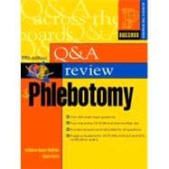 Question and Answer Review for Phlebotomy 9780130887153