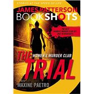 The Trial: A BookShot 9780316317153