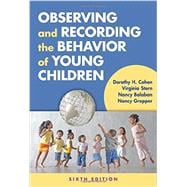 Observing and Recording the Behavior of Young Children 9780807757154