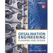 Desalination Engineering: Planning and Design 9780071777155