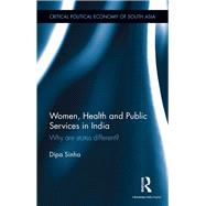 Women, Health and Public Services in India 9780367177157