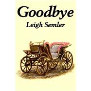 Goodbye