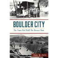 Boulder City 9781467137157