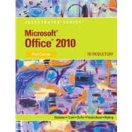 Microsoft Office 2010 Illustrated Introductory, First Course 9780538747158