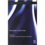 Patriotism in East Asia 9780415737159